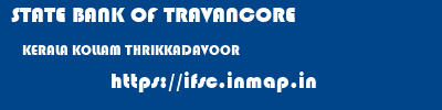 STATE BANK OF TRAVANCORE  KERALA KOLLAM THRIKKADAVOOR   ifsc code